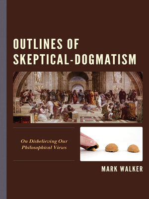 cover image of Outlines of Skeptical-Dogmatism